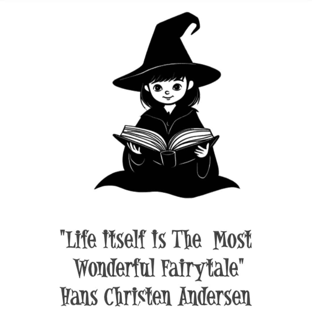 Life Itself is the Most Wonderful Fairytale - Craft Your Unique Life Story