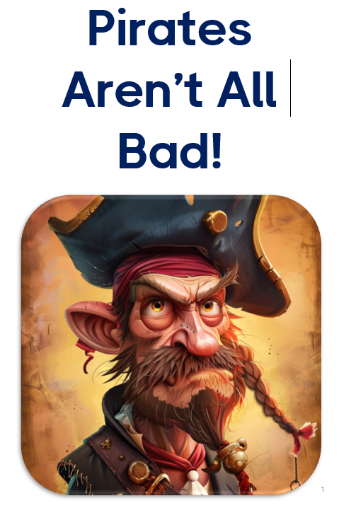 Pirates Aren't All Bad - Storybook (Digital)