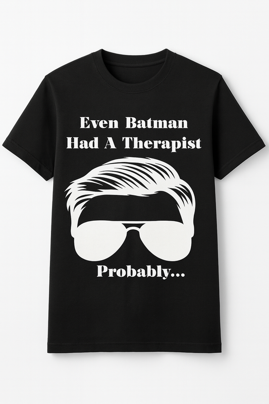 Even Batman Had A Therapist T Shirt - Differences Not Disabilities