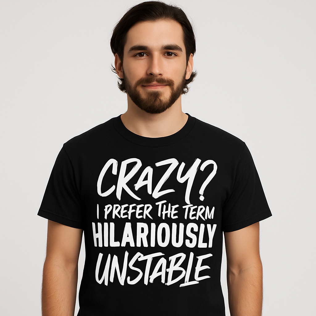 Hilariously Unstable T - shirt - Differences Not Disabilities