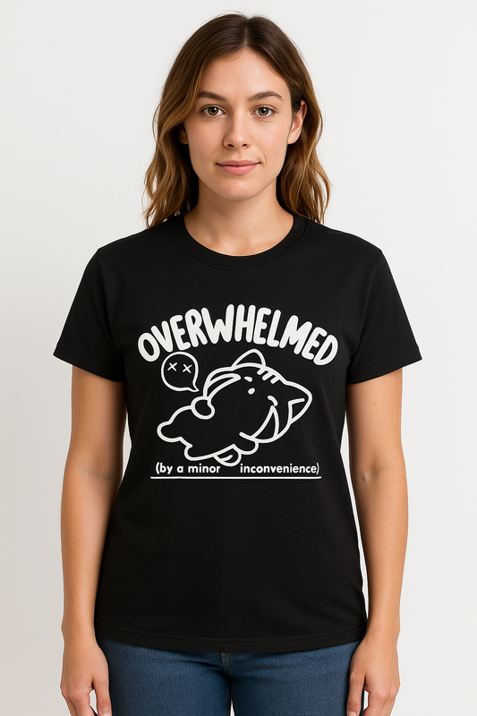 Overwhelmed (By A Minor Inconvenience) T-Shirt - Differences Not Disabilities