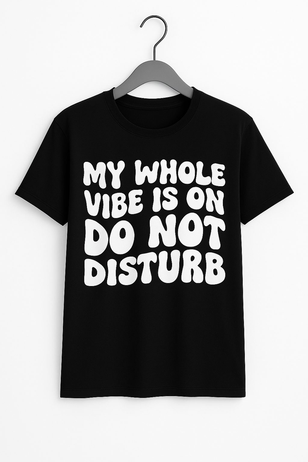 My Whole Vibe Is On Do Not Disturb T-Shirt - Differences Not Disabilities