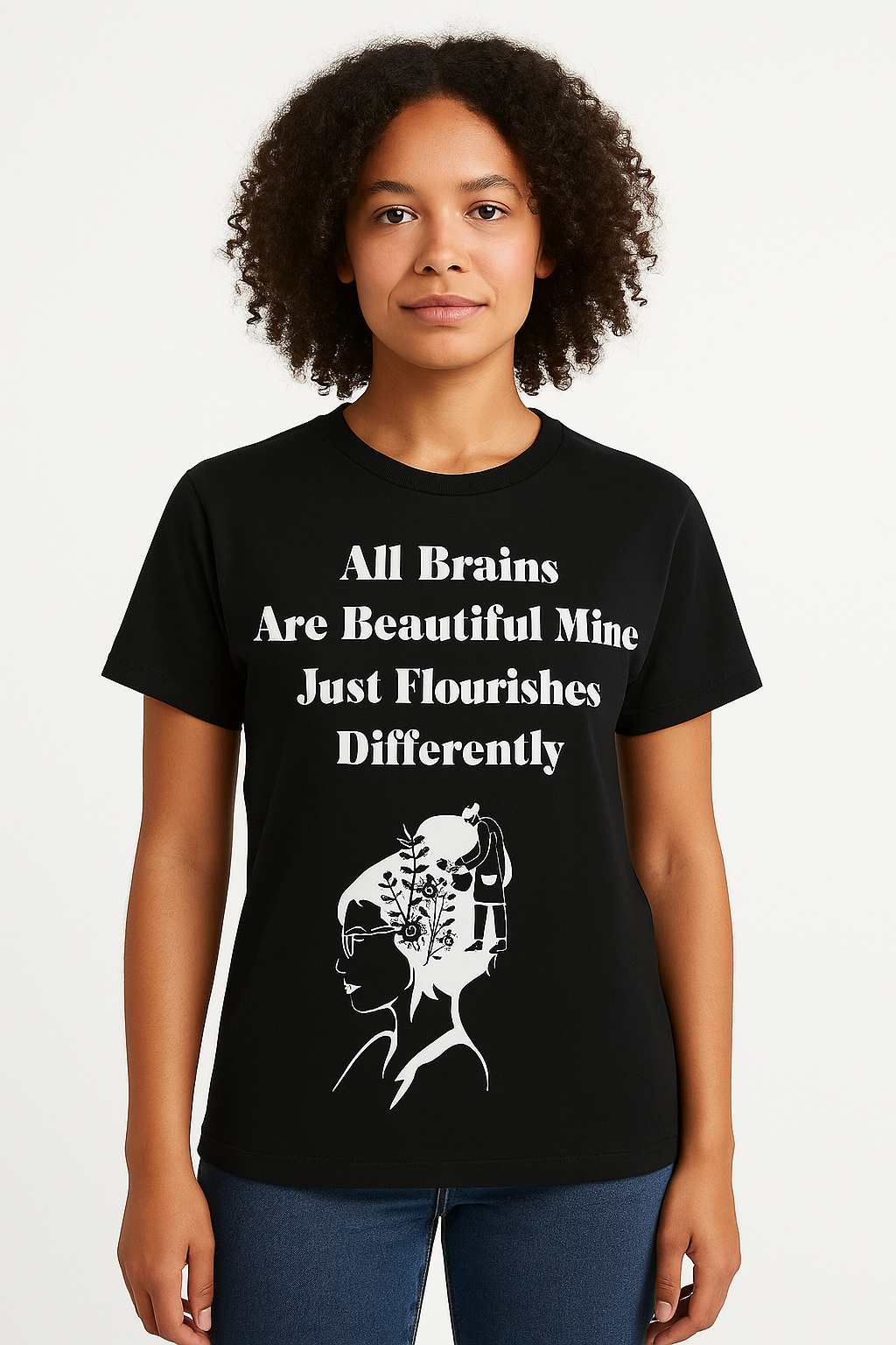 All Brains Are Beautiful T-Shirt - Differences Not Disabilities