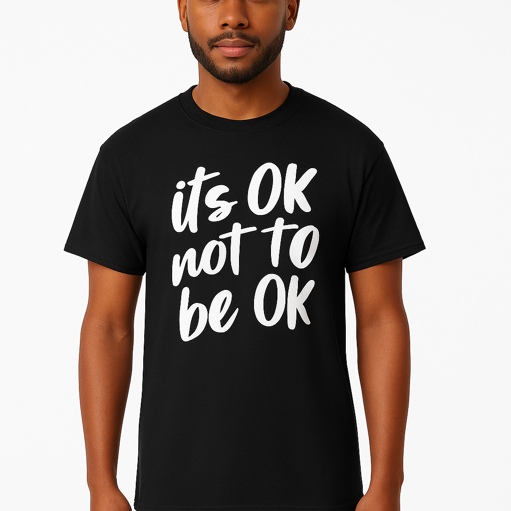 It's Ok To Not Be Ok T Shirt - Differences Not Disabilities