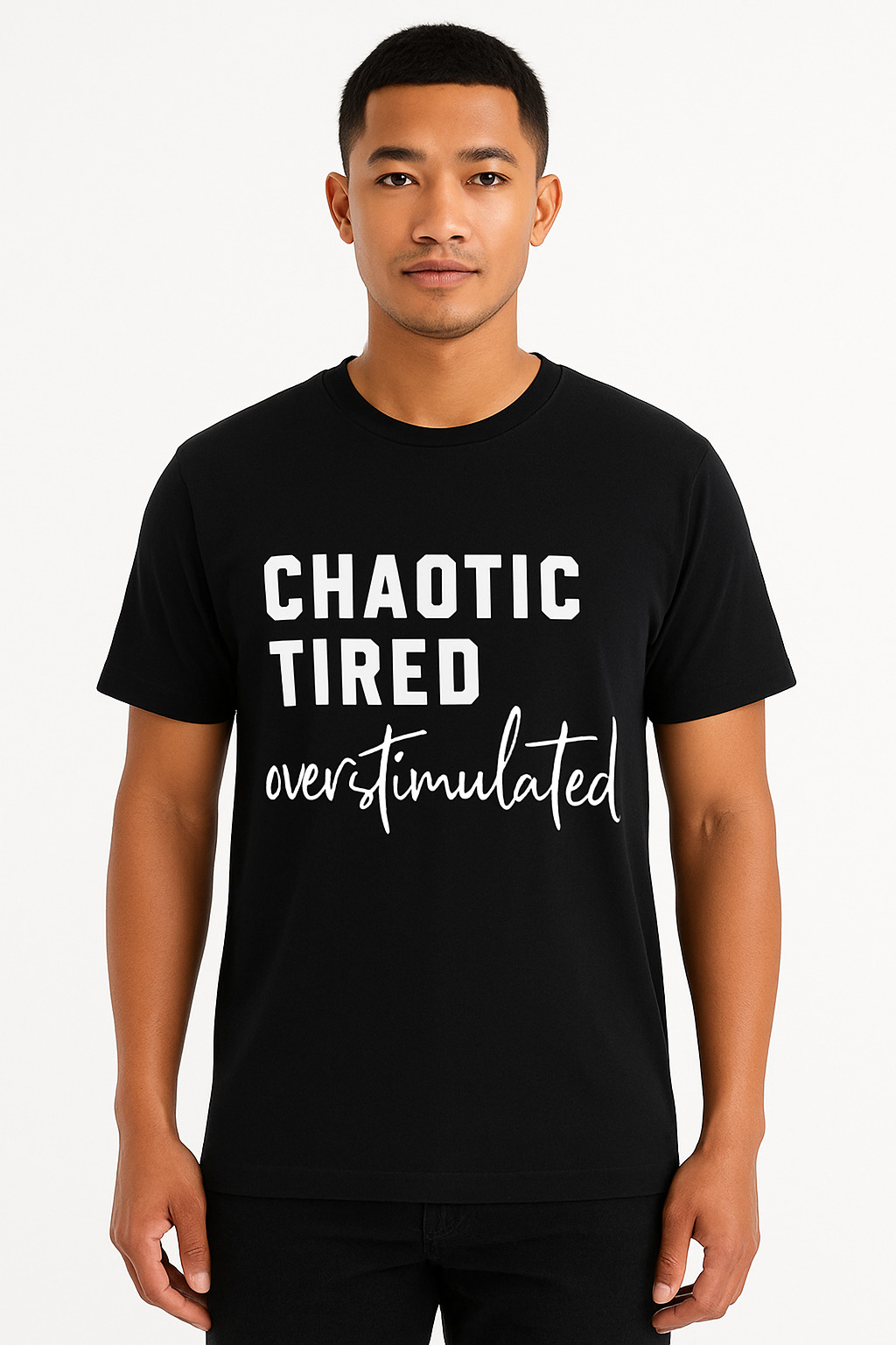 Chaotic Tired Overstimulated T-Shirt - Differences Not Disabilities