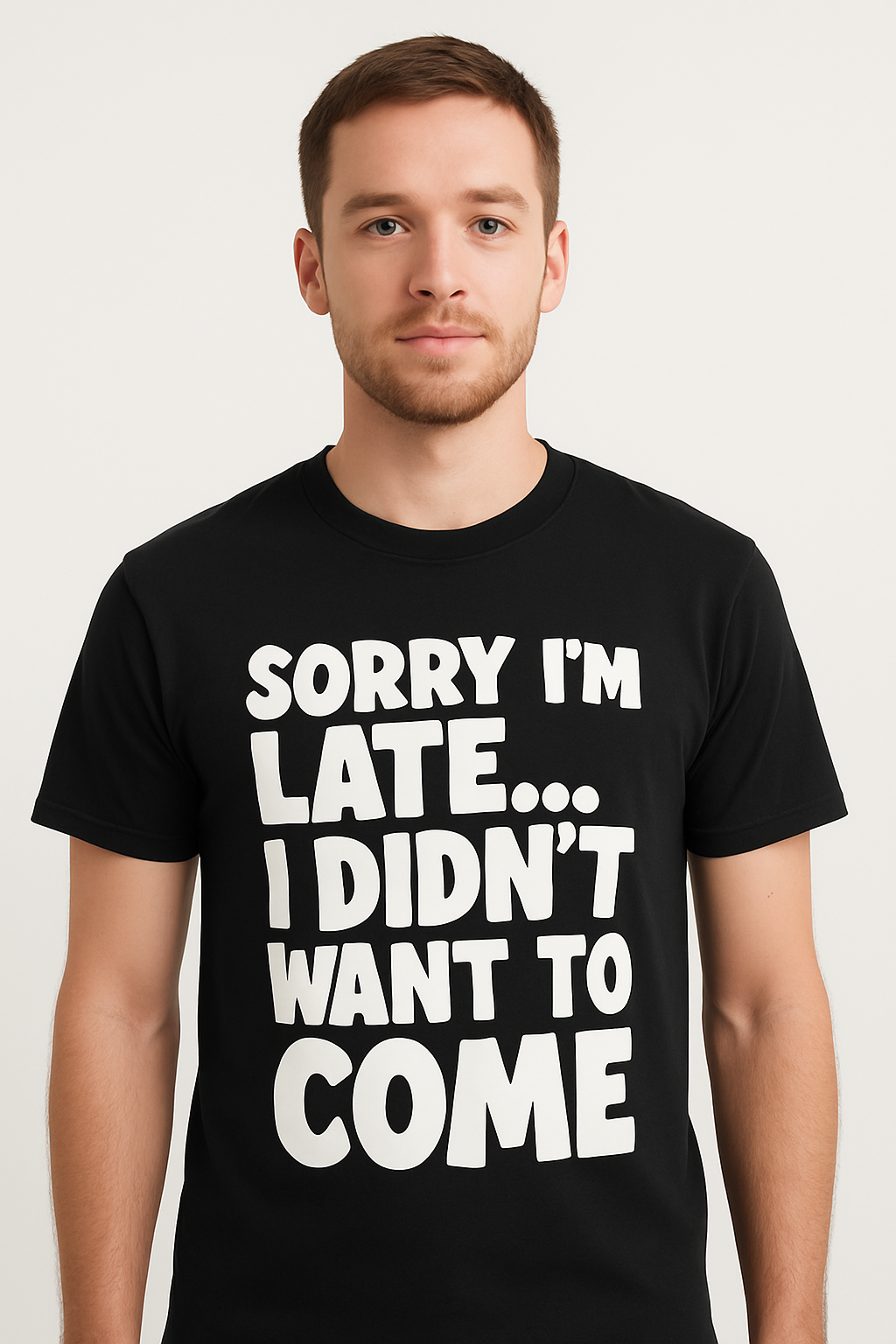 Sorry I'm Late, I Didn't Want To Come T-Shirt - Differences Not Disabilities