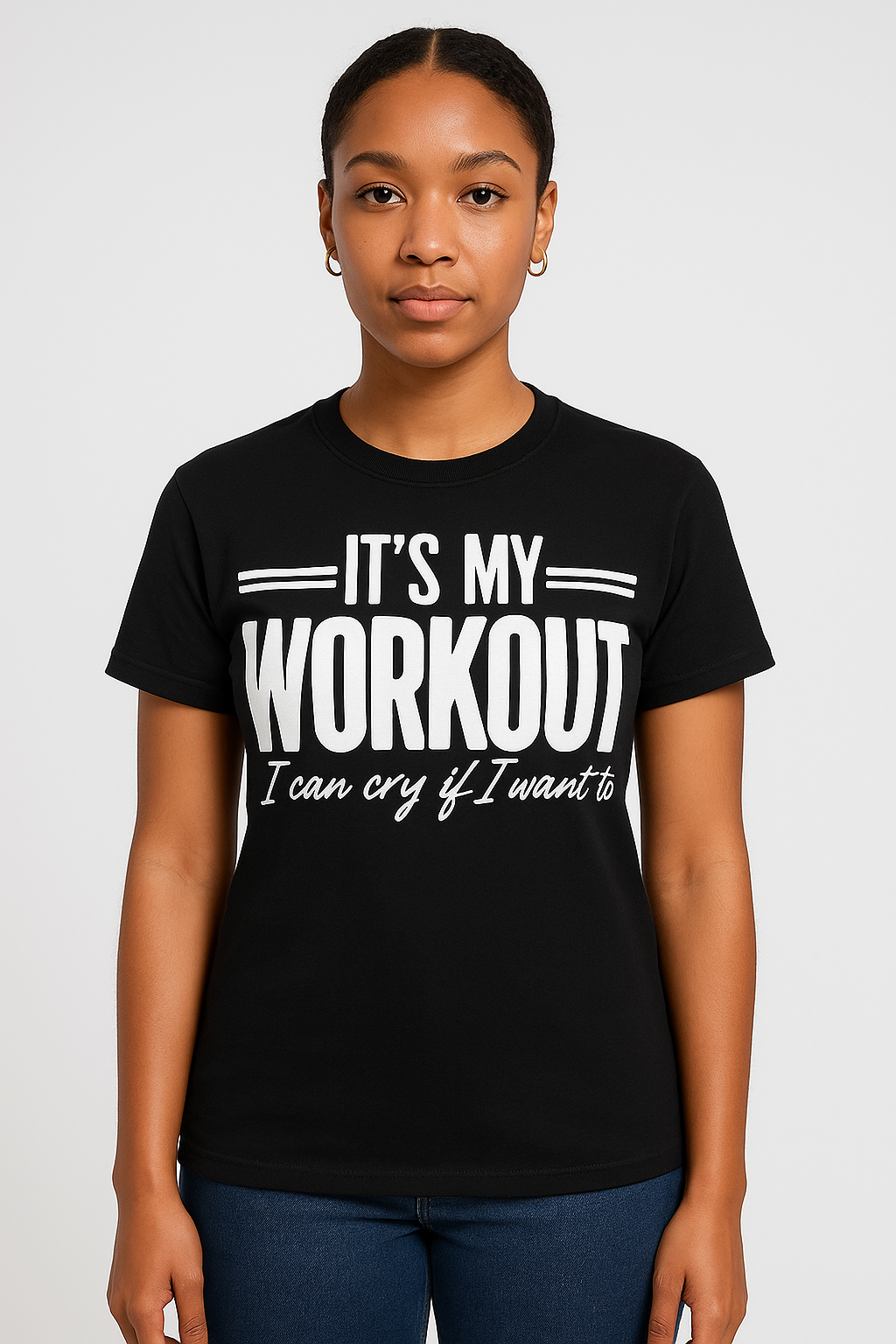 It's My Workout, I can cry if I want to - Funny T-shirt - Differences Not Disabilities