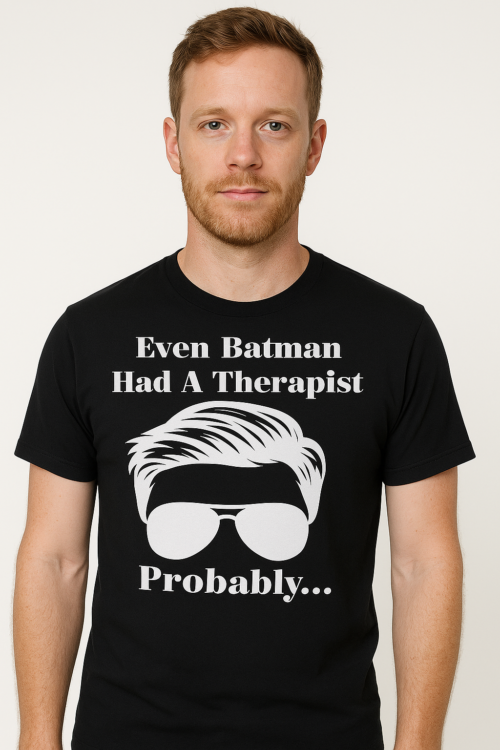 Even Batman Had A Therapist T Shirt - Differences Not Disabilities