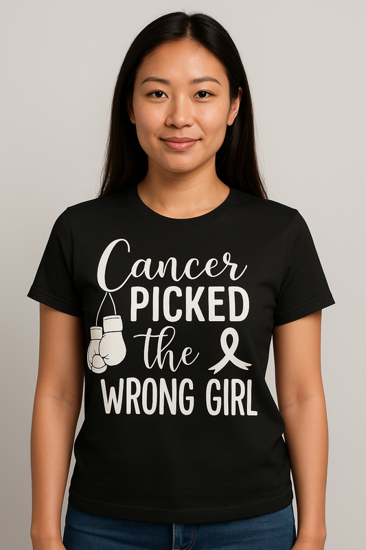 Cancer Picked The Wrong Girl T-Shirt - Differences Not Disabilities