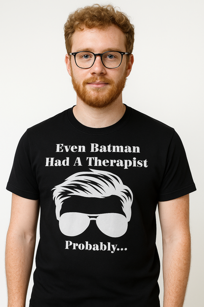 Even Batman Had A Therapist T Shirt - Differences Not Disabilities