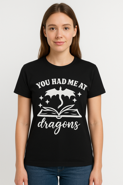 You Had Me At Dragons T-Shirt - Differences Not Disabilities