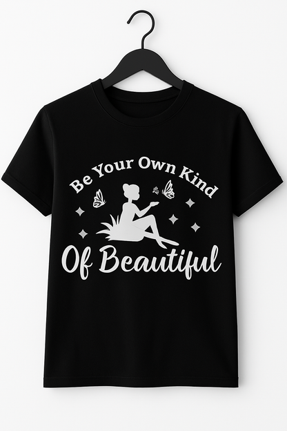 Be Your Own Kind Of Beautiful T-Shirt - Differences Not Disabilities