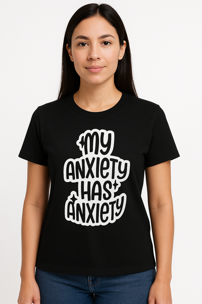 My Anxiety Has Anxiety - T-shirt - Differences Not Disabilities