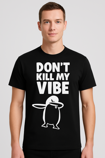 Don't Kill My Vibe Penguin T-Shirt - Differences Not Disabilities