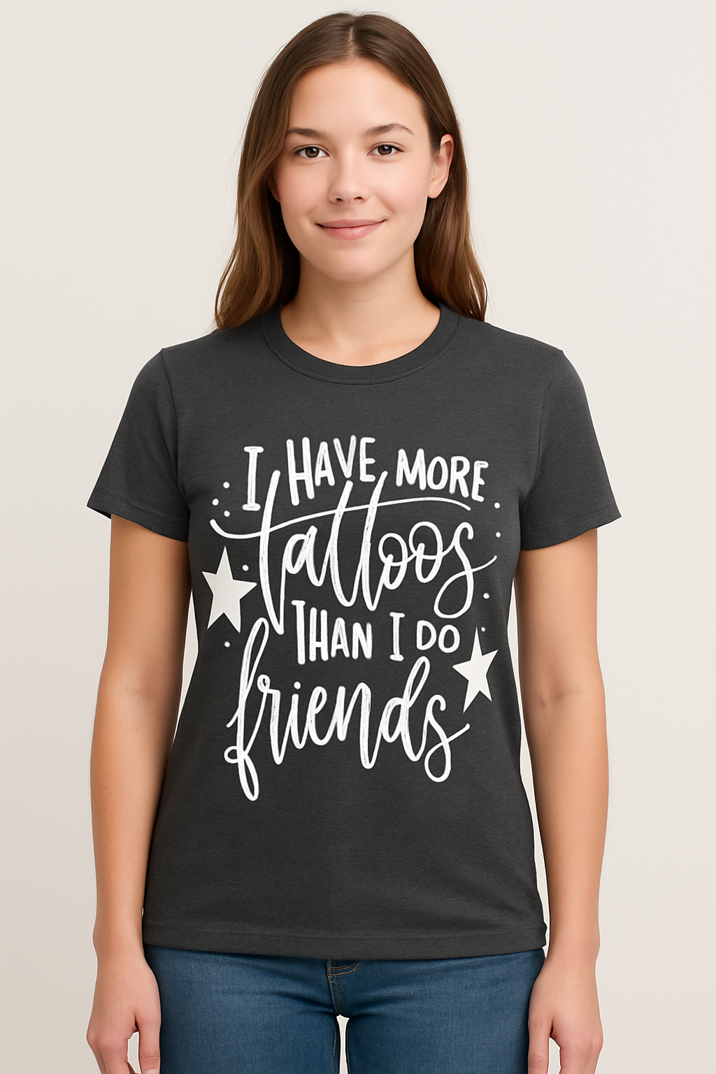 I Have More Tattoos Than I do Friends T-Shirt