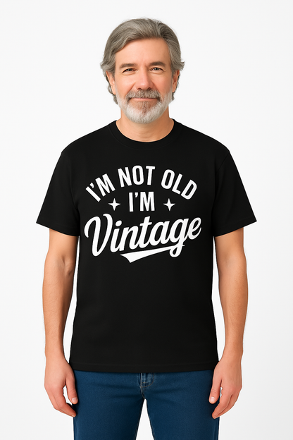I'm Not Old I'm Vintage - T-Shirt - Differences Not Disabilities