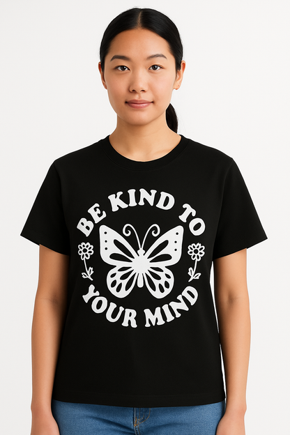 Be Kind To Your Mind T Shirt - Differences Not Disabilities