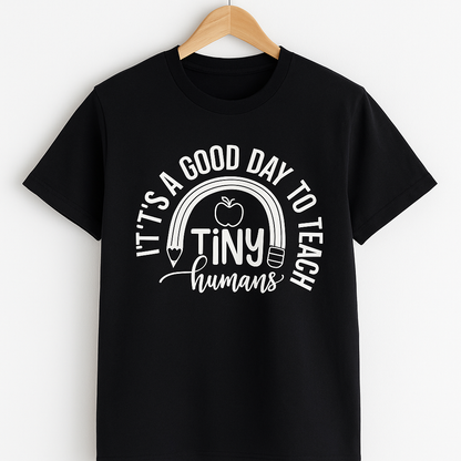 It’s a Good Day to Teach Tiny Humans T-Shirt - Differences Not Disabilities