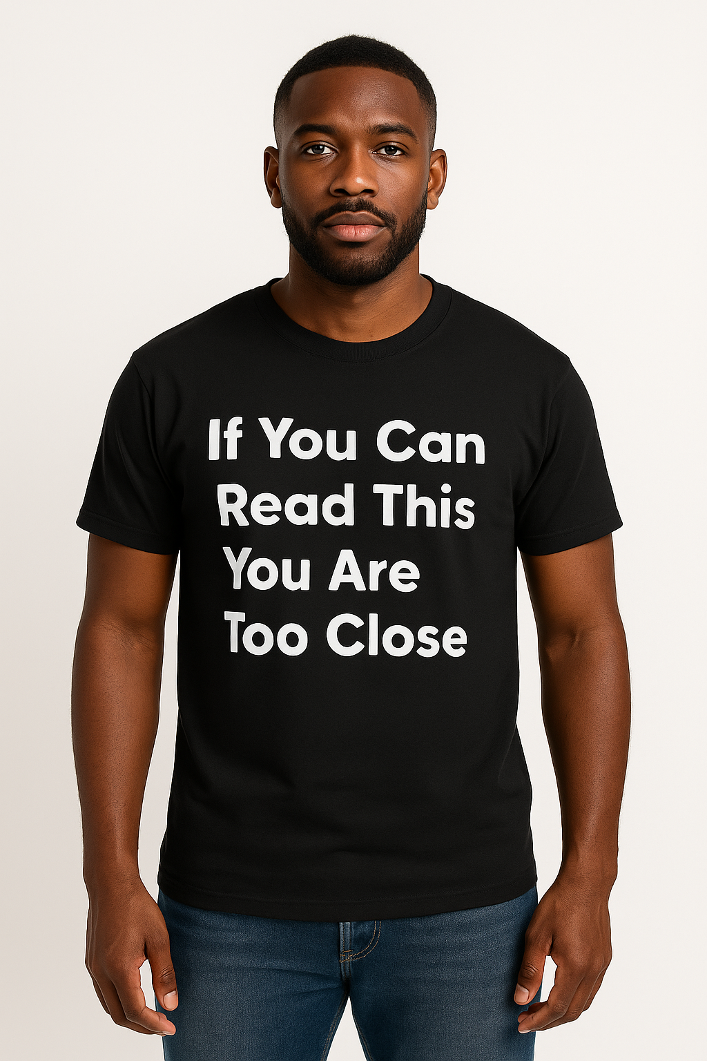 If You Can Read This You Are Too Close T-Shirt - Differences Not Disabilities