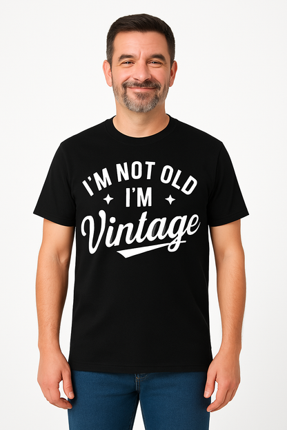 I'm Not Old I'm Vintage - T-Shirt - Differences Not Disabilities
