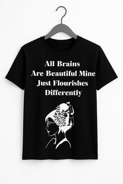 All Brains Are Beautiful T-Shirt - Differences Not Disabilities