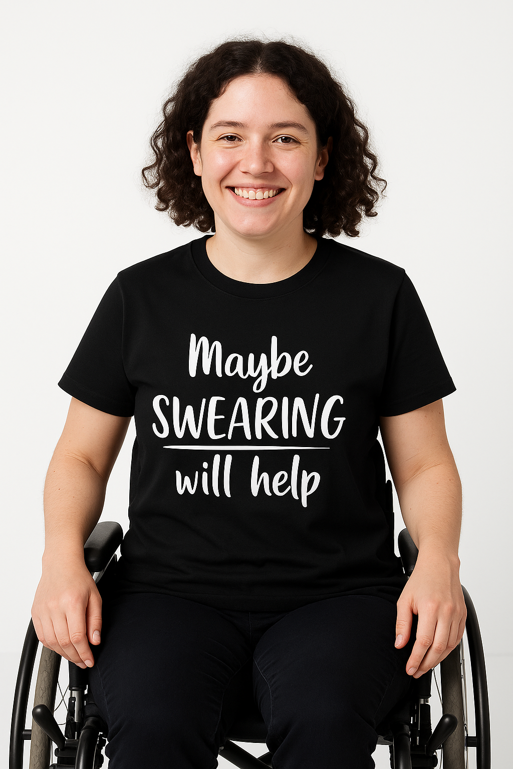 Maybe Swearing Will Help - T Shirt - Differences Not Disabilities